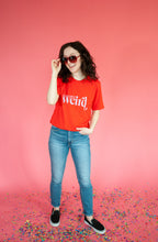 Load image into Gallery viewer, The Best Kind of Weird T-Shirt